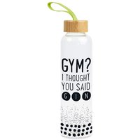 Grafik Werkstatt Trinkflasche aus Glas GYM?