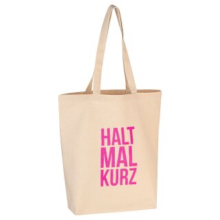 17;30 Baumwolltasche Halt mal kurz