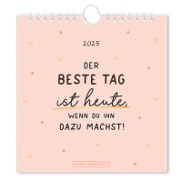 Grafik Werkstatt Postkarten-Kalender 2025 Der beste Tag...